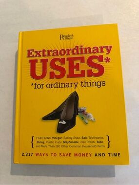Extraordinary Uses for Ordinary Things - Reader’s Digest Book